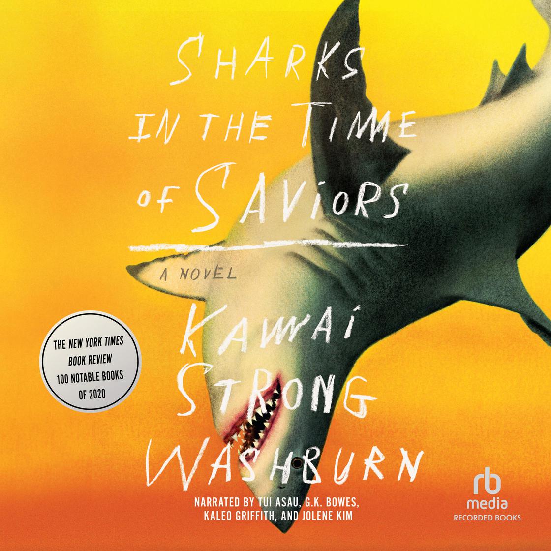 Sharks in the Time of Saviors (AudiobookFormat, 2020, Recorded Books)