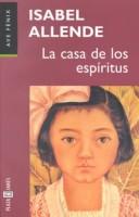 La casa de los espíritus (Spanish language, 1995, Plaza & Janes)