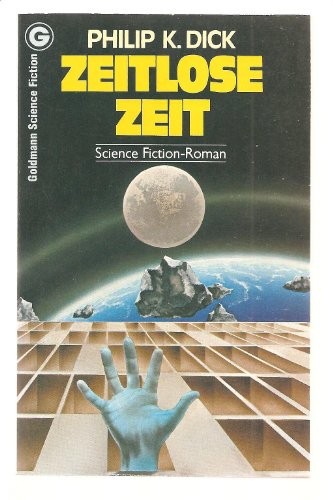 Zeitlose Zeit (German language, 1978, Wilhelm Goldmann Verlag)