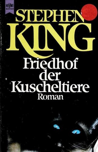 Friedhof der Kuscheltiere (Paperback, German language, 1996, Wolhelm Heyne)