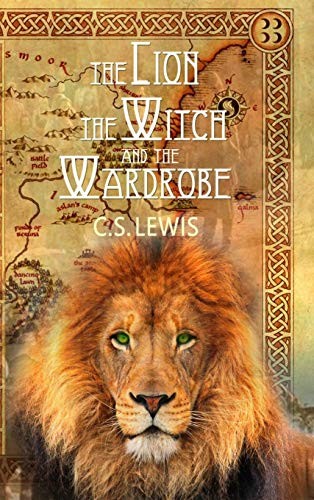 The Lion, the Witch and the Wardrobe (Hardcover, 2017, Magdalene Press)