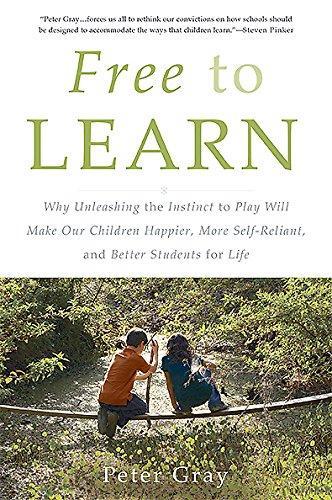 Free to Learn (2015, Basic Books)