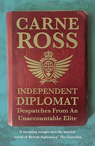 Independent Diplomat (Paperback, 2017, C Hurst & Co Publishers Ltd)