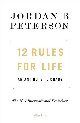 12 Rules for Life (2018, Random House Canada)