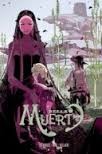 Bella muerte (GraphicNovel, Español language, 2014, Astiberri)