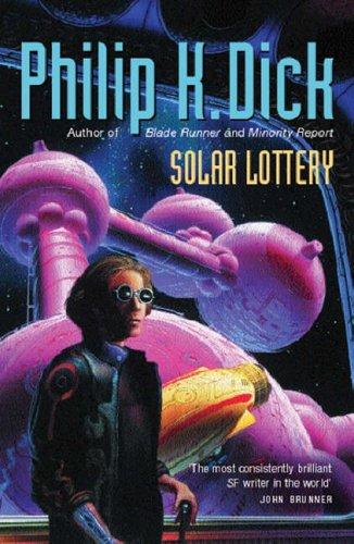 Solar Lottery (Paperback, 2003, Gollancz)