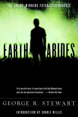 Earth Abides (Paperback, 2006, Del Rey Books)