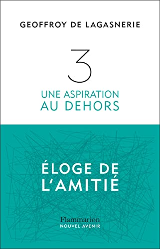 3. Une aspiration au dehors