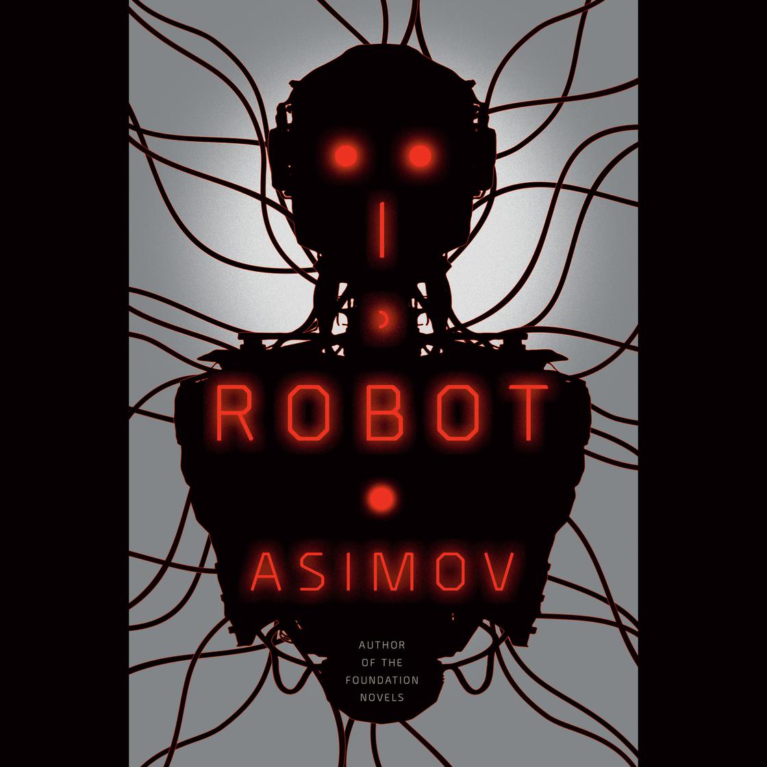 I, Robot (AudiobookFormat, 2004, Penguin Random House Audio)