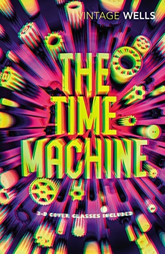 The Time Machine (Vintage Classics) (Paperback, 2017, Random House UK)