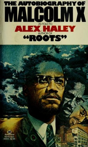 The Autobiography of Malcolm X (Paperback, 1965, Ballantine Books)