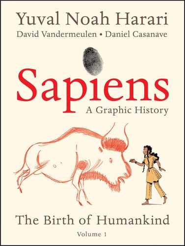 Sapiens : a Graphic History (2020, HarperCollins Publishers)