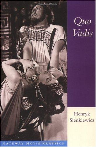 Quo Vadis (Paperback, Gateway Movie Classics)