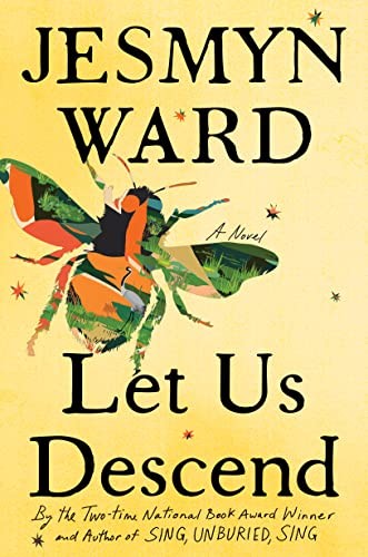 Let Us Descend (2023, Scribner)