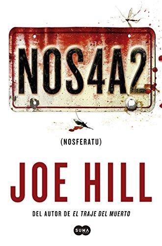 NOS4A2 (Spanish language, 2014, Suma de Letras)