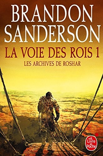 La Voie des Rois 1 (Paperback, French language, 2015, LGF)