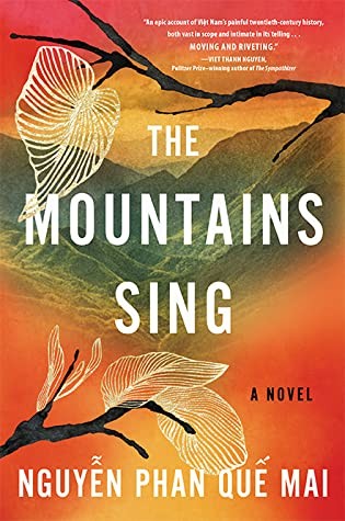 The Mountains Sing (Hardcover, 2020, Algonquin Books)