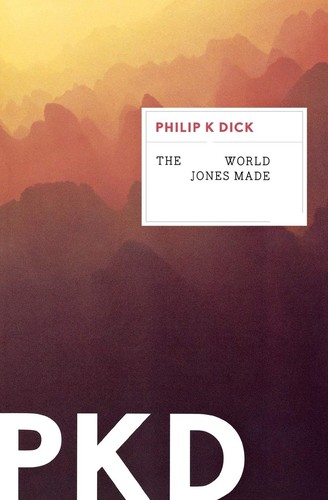 The world Jones made (2012, Mariner Books)