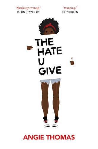 The Hate U Give (Hardcover, 2017, Balzer + Bray)