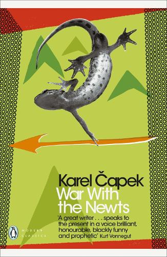 War with the Newts (2018, Penguin Books, Limited)