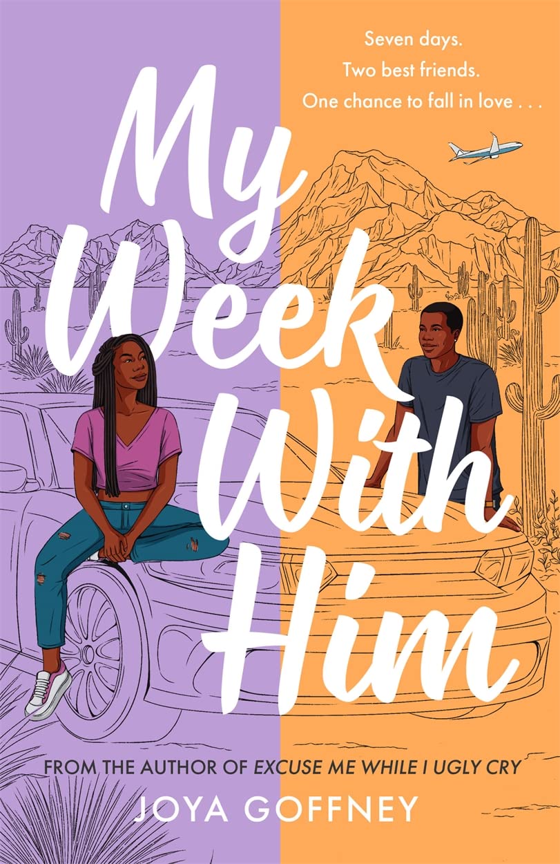 My Week with Him (2023, Hot Key Books)