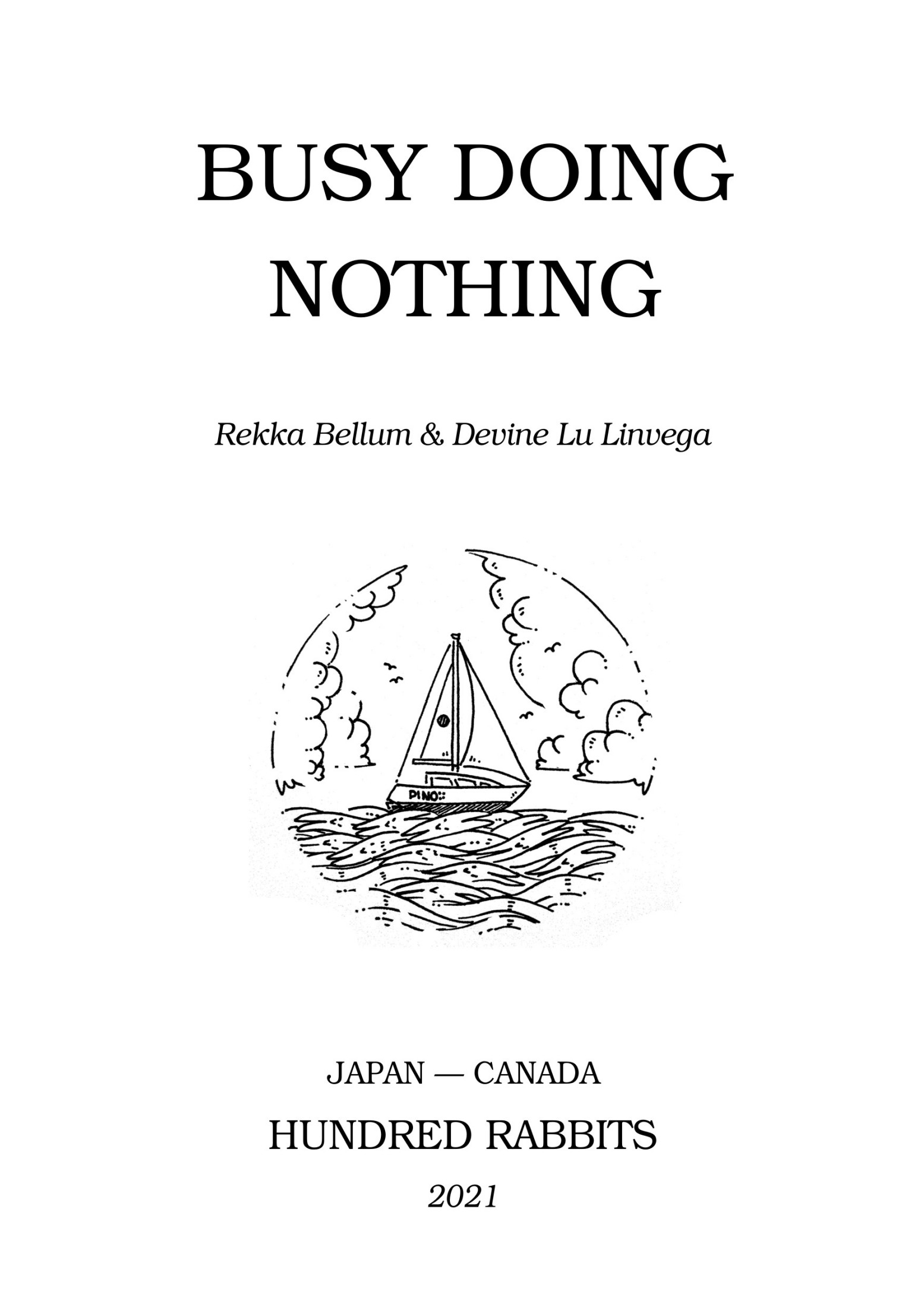 Busy Doing Nothing (Paperback)