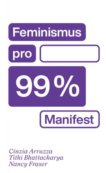 Feminismus pro 99% - Manifest (Czech language, 2020, Neklid)