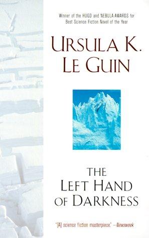 Ursula K. Le Guin: The Left Hand of Darkness (Paperback, 2000, Ace)
