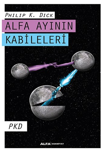 Alfa Ayinin Kabileleri (Paperback, 2005, Alfa Yayincilik)