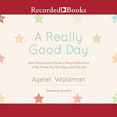 A Really Good Day (AudiobookFormat, 2017, Recorded Books, Inc. and Blackstone Publishing)