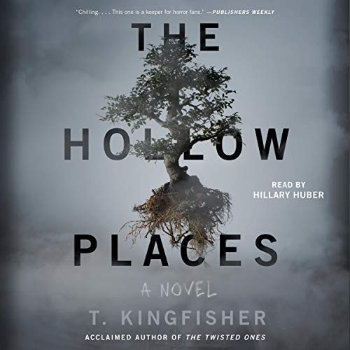 The Hollow Places (2020, Blackstone Pub, Simon & Schuster Audio)