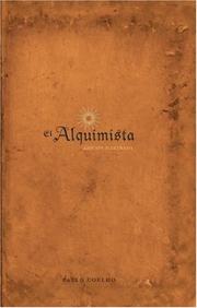 El Alquimista (Hardcover, Spanish language, 2007, Rayo)