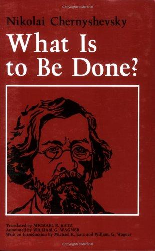 What is to be done? (1989, Cornell University Press)