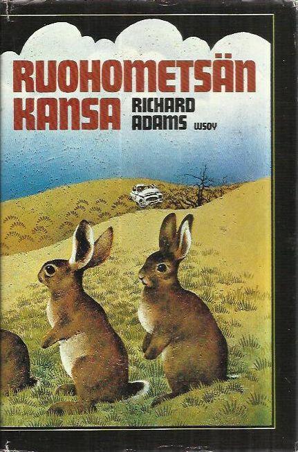 Ruohometsän kansa (Finnish language, 1987, Söderström)