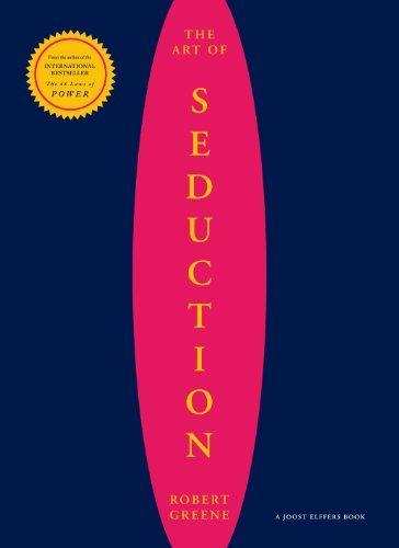 The Art of Seduction (2004, Profile Books Ltd)