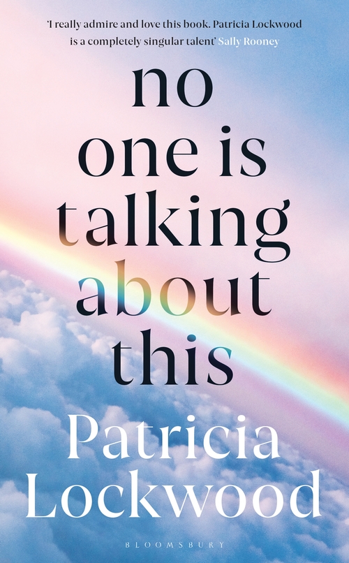 No One Is Talking about This (Paperback, 2021, Bloomsbury Publishing Plc)