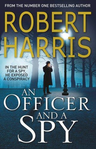 An Officer and a Spy (2014, Penguin Random House)