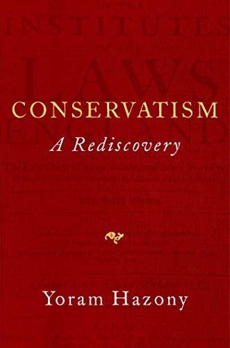 Conservatism (2022, Regnery Publishing, Incorporated, An Eagle Publishing Company, Regnery Gateway, Gateway Editions)