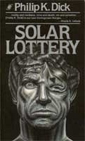 Solar lottery (1990, Collier Books, Maxwell Macmillan Canada, Maxwell Macmillan International)