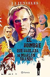 El hombre que hablaba de Marlon Brando (Paperback, Spanish language, 2020, Planeta Colombia)