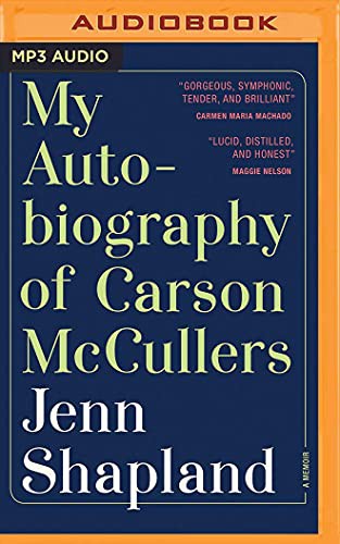 My Autobiography of Carson McCullers (AudiobookFormat, 2020, Brilliance Audio)