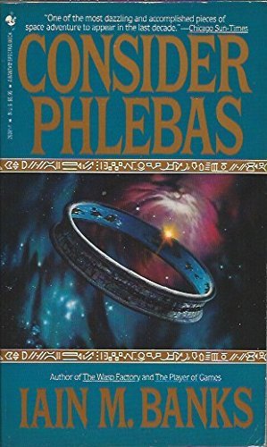 Consider Phlebas (Paperback, 1991, Spectra)