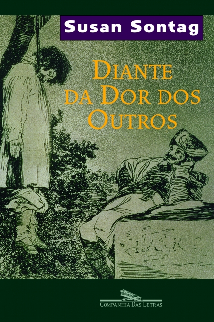 Diante da Dor Dos Outros (Portuguese language, 2000, Companhia das Letras)