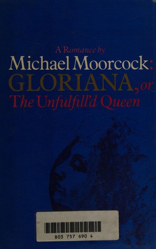 Gloriana: Or, The unfulfill'd queen  (1978, Allison & Busby)