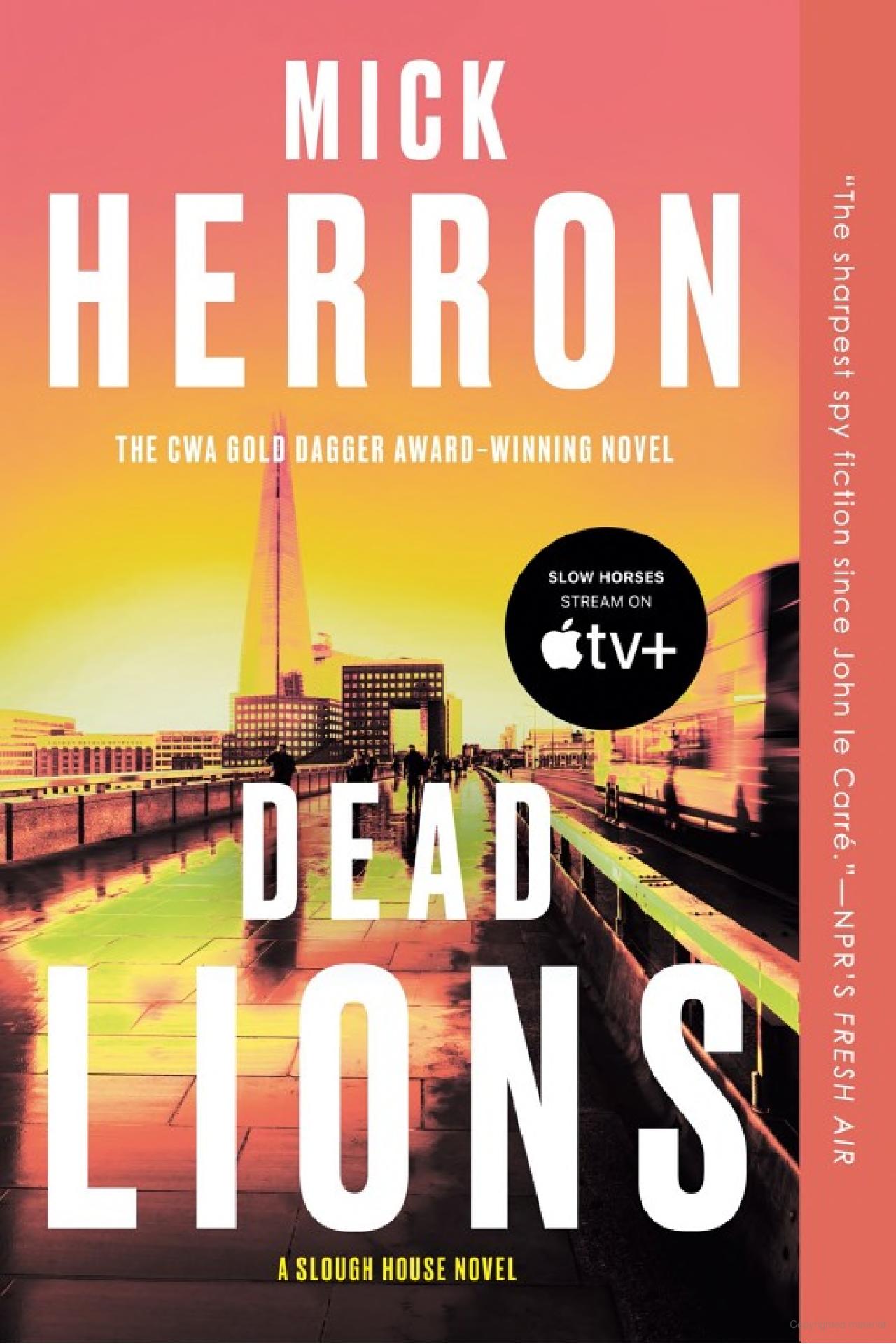 Dead Lions (2014, Soho Press, Incorporated)