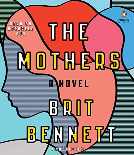 The Mothers (AudiobookFormat, 2016, Penguin Audio)