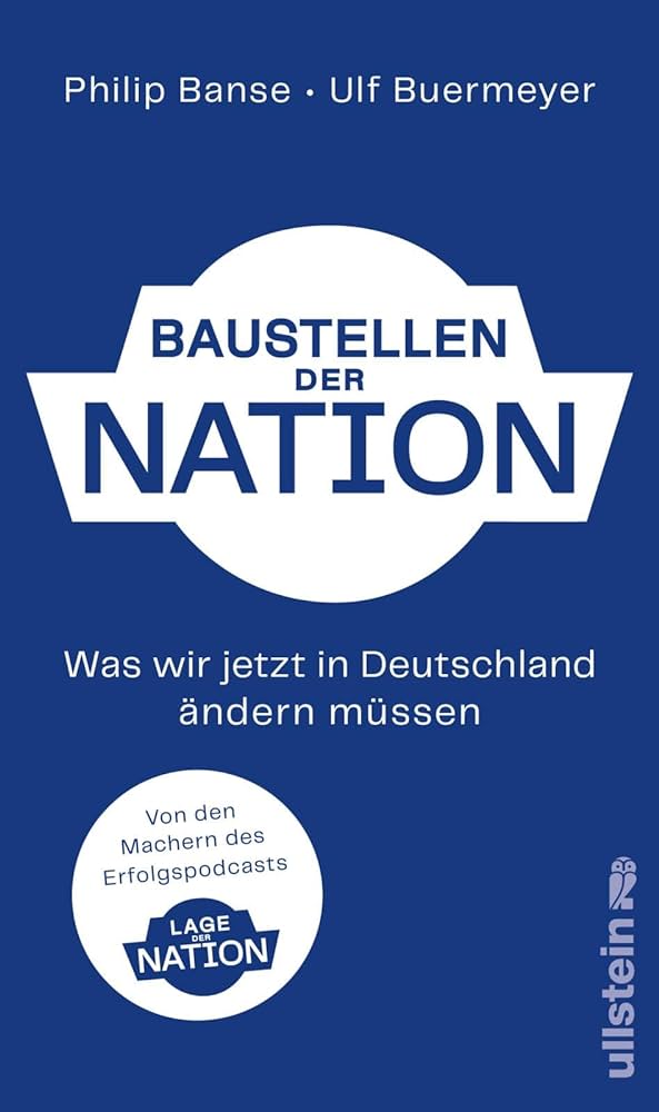 Baustellen der Nation (Hardcover, German language, 2023, Ullstein)