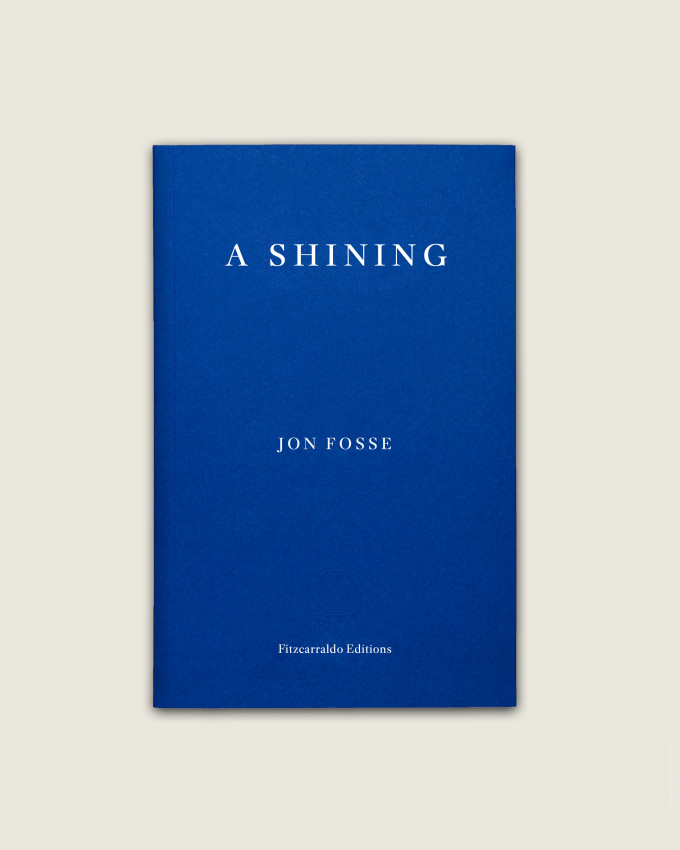 A Shining (Paperback, 2023, Fitzcarraldo Editions)