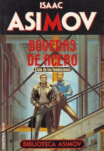 Bóvedas de acero (1979, Martínez Roca)