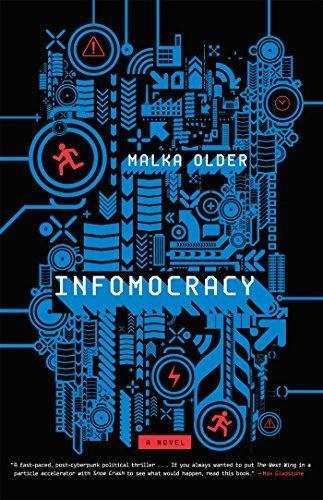 Infomocracy (The Centenal Cycle, #1) (2016)